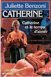 Catherine et le temps d'aimer 