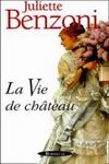 La Vie de chteau