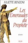 Les emeraudes du prophte