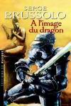 A L'image du dragon