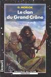 Le clan du Grand Crâne