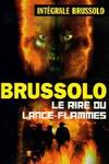 Le rire du lance-flammes