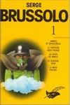 Les intégrales du Masque, tome I