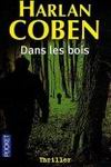 Dans les bois