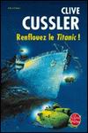 Renflouez le Titanic !