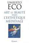 Art et beaut dans l'esthtique mdivale