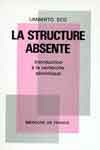 La Structure absente, introduction  la recherche smiotique