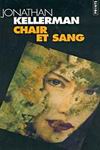 Chair et sang 