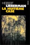 La Huitième case