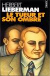 Le Tueur et son ombre