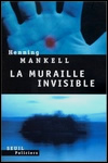 La Muraille Invisible