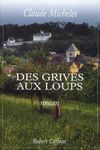 Des grives aux loups