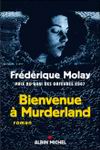 Bienvenue  Murderland