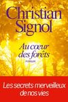 Au coeur des forêts