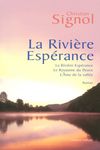 La Rivire Esprance Trilogie